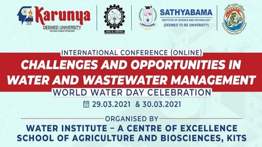 
International Conference on Challenges & Opportunities in Water & Waste Water Management
